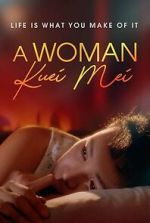 Watch Kuei-mei, a Woman FMoviesFree