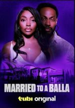 Watch Married to a Balla FMoviesFree