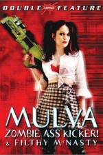 Watch Mulva Zombie Ass Kicker FMoviesFree