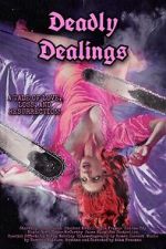 Watch Deadly Dealings FMoviesFree