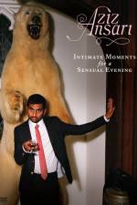 Watch Aziz Ansari Intimate Moments for a Sensual Evening FMoviesFree