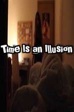 Watch Time Is an Illusion FMoviesFree