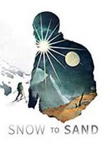 Watch Snow to Sand FMoviesFree
