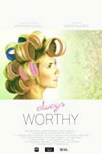 Watch Always Worthy FMoviesFree