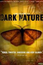 Watch Dark Nature FMoviesFree