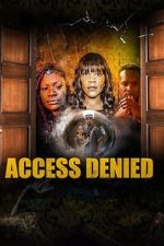 Watch Access Denied FMoviesFree
