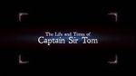 Watch The Life and Times of Captain Sir Tom FMoviesFree