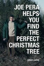 Watch Joe Pera Helps You Find the Perfect Christmas Tree FMoviesFree