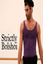 Watch Strictly Bolshoi FMoviesFree