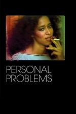 Watch Personal Problems FMoviesFree