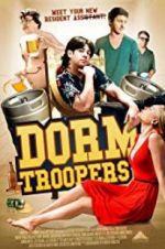 Watch Dorm Troopers FMoviesFree