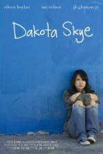 Watch Dakota Skye FMoviesFree