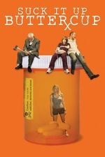 Watch Suck It Up Buttercup FMoviesFree