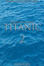 Watch Titanic 2 (Short 2017) FMoviesFree