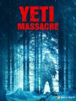 Watch Yeti Massacre FMoviesFree