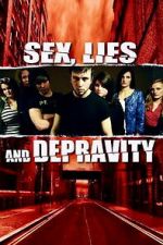 Watch Sex, Lies and Depravity FMoviesFree