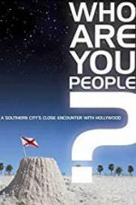 Watch Who Are You People? FMoviesFree
