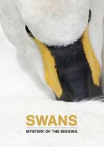 Watch Swans: Mystery of the Missing FMoviesFree