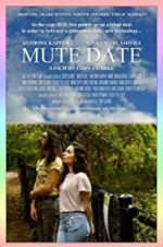 Watch Mute Date FMoviesFree