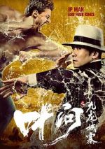 Watch Ip Man and Four Kings FMoviesFree