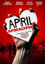 Watch April Apocalypse FMoviesFree