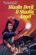 Watch Shaolin Devil and Shaolin Angel FMoviesFree