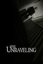 Watch The Unraveling FMoviesFree