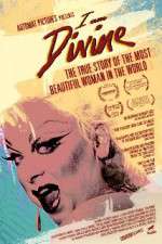 Watch I Am Divine FMoviesFree