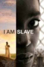 Watch I Am Slave FMoviesFree