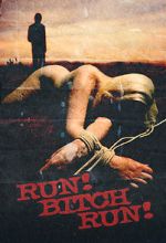 Watch Run! Bitch Run! FMoviesFree