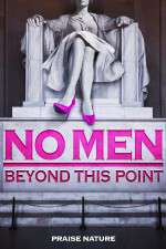 Watch No Men Beyond This Point FMoviesFree