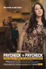 Watch Paycheck to Paycheck-The Life and Times of Katrina Gilbert FMoviesFree