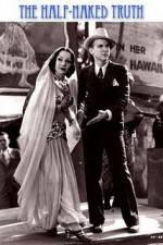 Watch The Half Naked Truth FMoviesFree