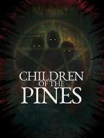 Watch Children of the Pines FMoviesFree