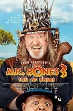 Watch Mr. Bones 3: Son of Bones FMoviesFree