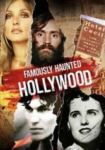 Watch Famously Haunted: Hollywood FMoviesFree