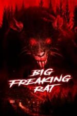 Watch Big Freaking Rat FMoviesFree