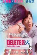 Watch Delete My Love FMoviesFree