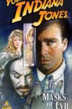 Watch The Adventures of Young Indiana Jones: Masks of Evil FMoviesFree