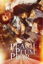 Watch Peach Plum Pear FMoviesFree