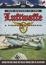 Watch The History of the Luftwaffe FMoviesFree