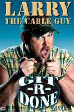 Watch Larry the Cable Guy Git-R-Done FMoviesFree