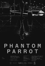 Watch Phantom Parrot FMoviesFree