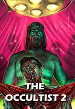 Watch The Occultist 2: Bloody Guinea Pigs FMoviesFree