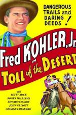 Watch Toll of the Desert FMoviesFree