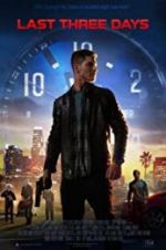 Watch Last Three Days FMoviesFree