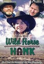 Watch Wild Horse Hank FMoviesFree