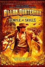 Watch Allan Quatermain And The Temple Of Skulls FMoviesFree