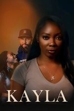 Watch Kayla FMoviesFree