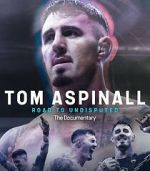 Watch Tom Aspinall: Road to Undisputed FMoviesFree
